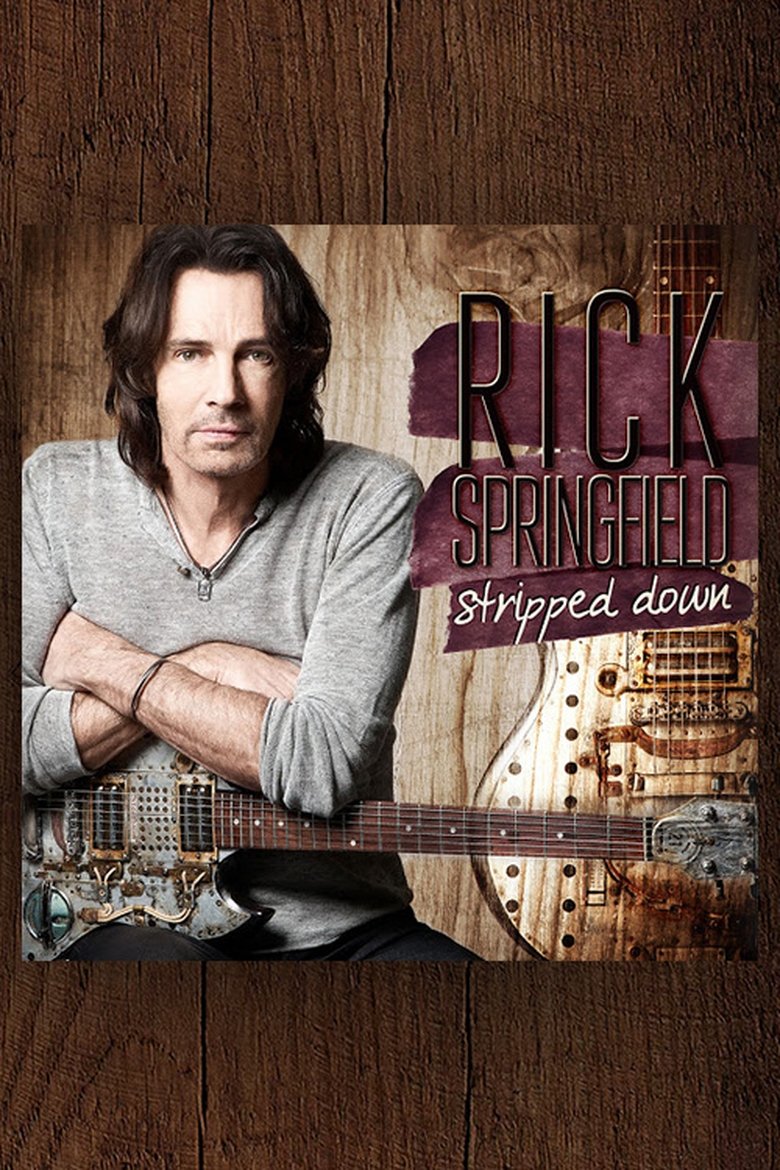Poster of Rick Springfield: Stripped Down