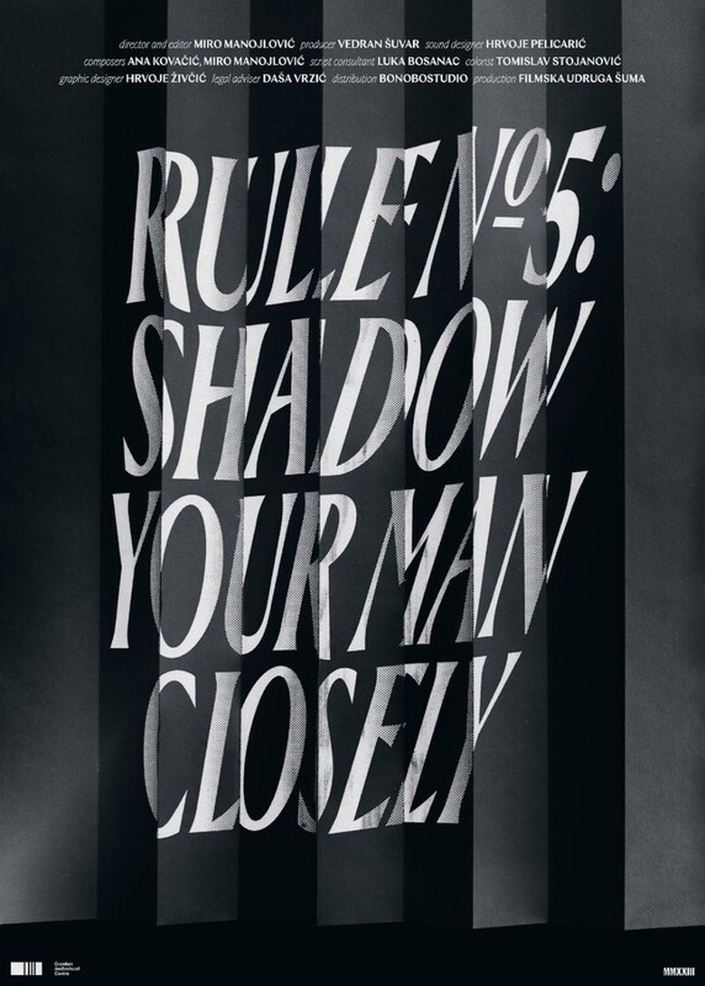 Poster of Rule No. 5: Shadow Your Man Closely