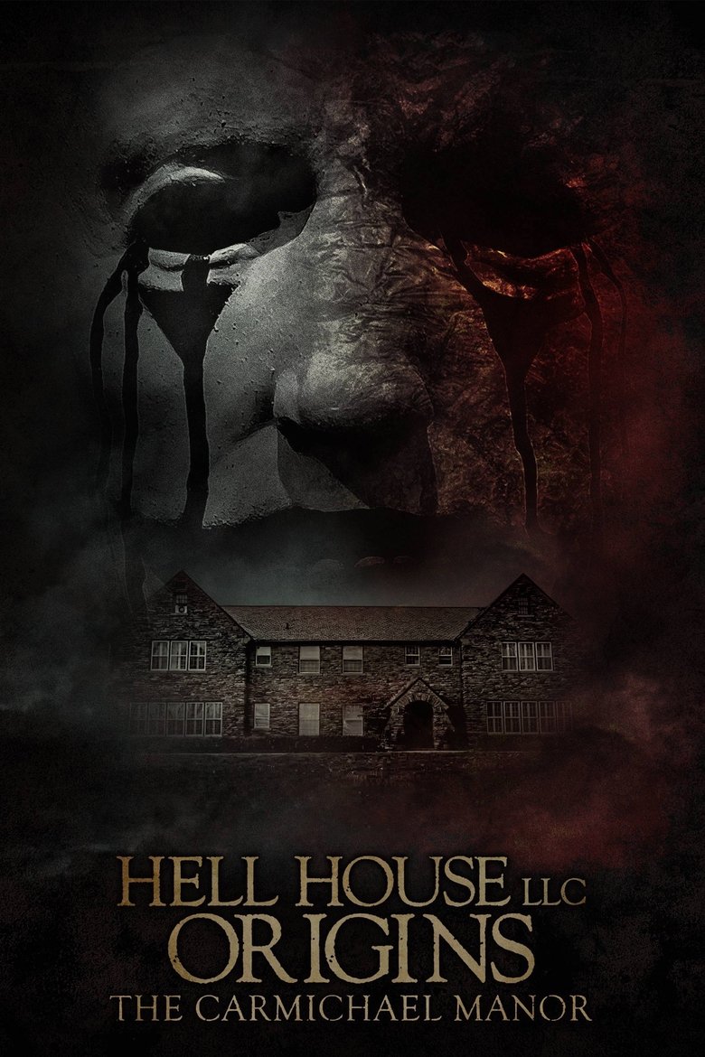Poster of Hell House LLC Origins: The Carmichael Manor