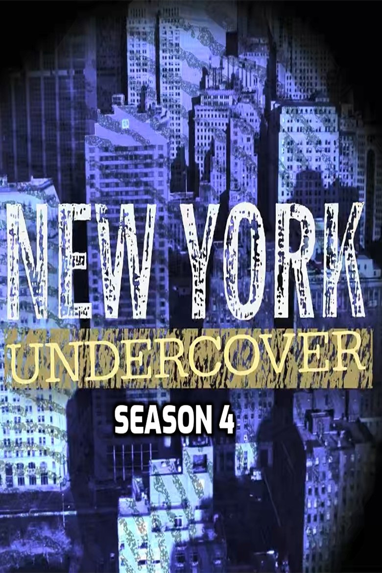 Poster of Episodes in New York Undercover - Season 4 - Season 4