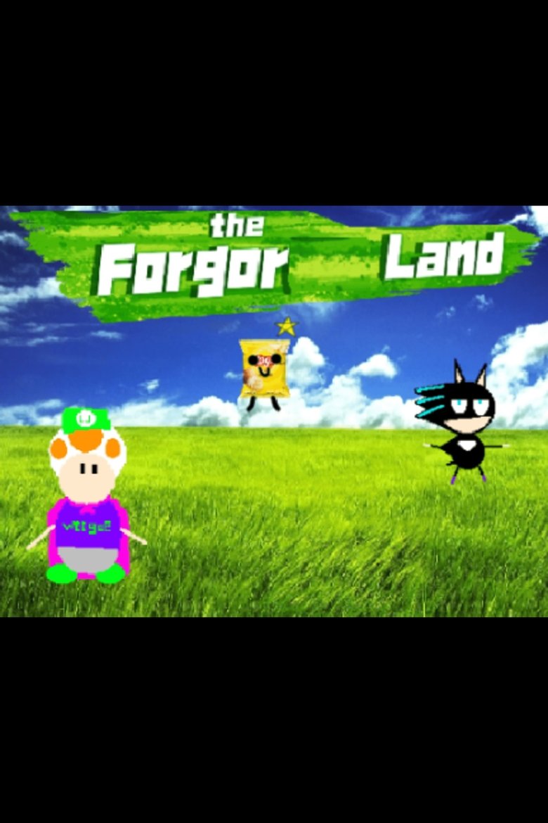 Poster of The Forgor Land