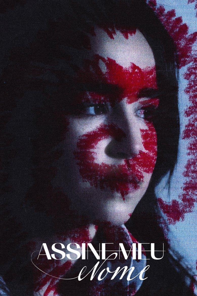 Poster of Sign My Name