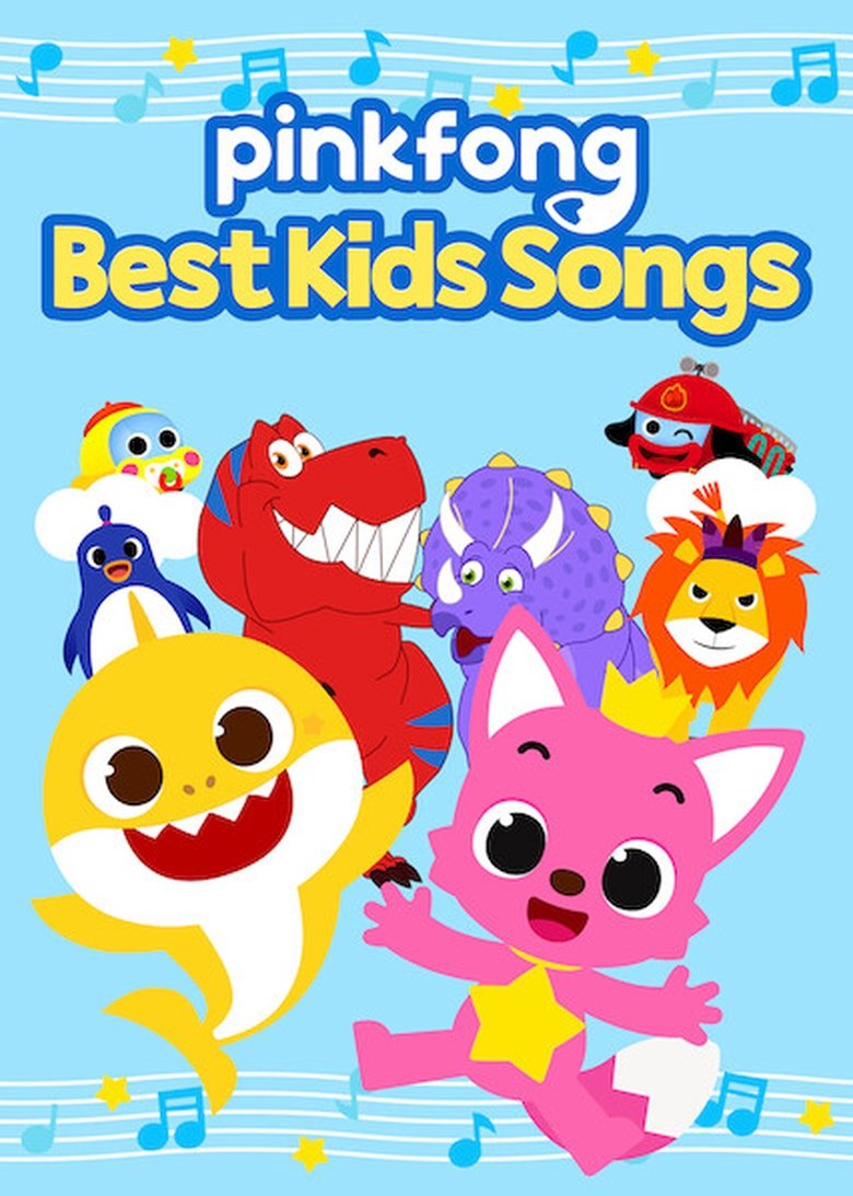Poster of Episodes in Pinkfong! Best Kids Songs - Season 1 - Season 1