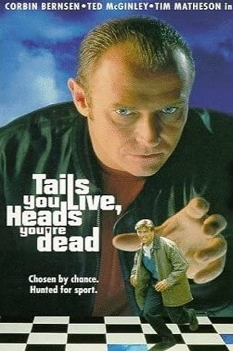 Poster of Tails You Live, Heads You're Dead