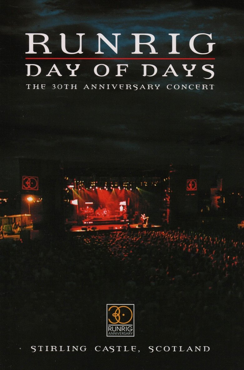 Poster of Runrig: Day of Days (The 30th Anniversary Concert)
