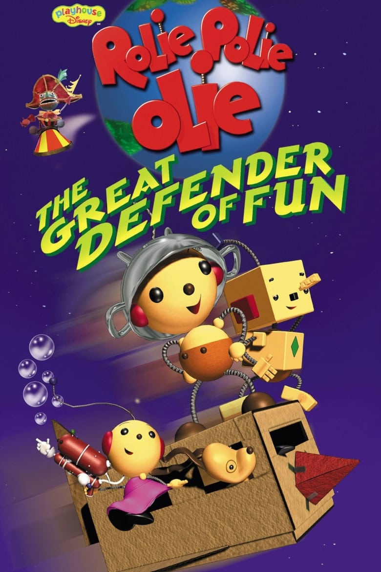 Poster of Rolie Polie Olie: The Great Defender of Fun