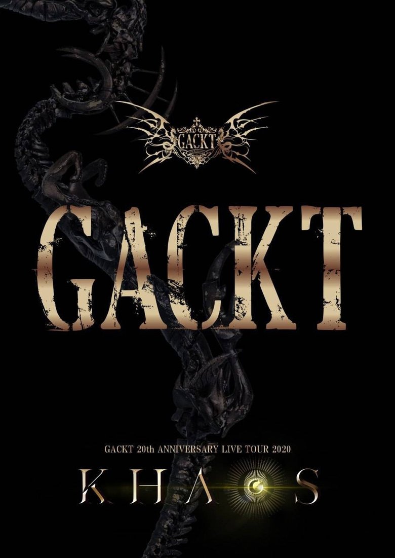 Poster of GACKT 20th ANNIVERSARY LIVE TOUR 2020 KHAOS
