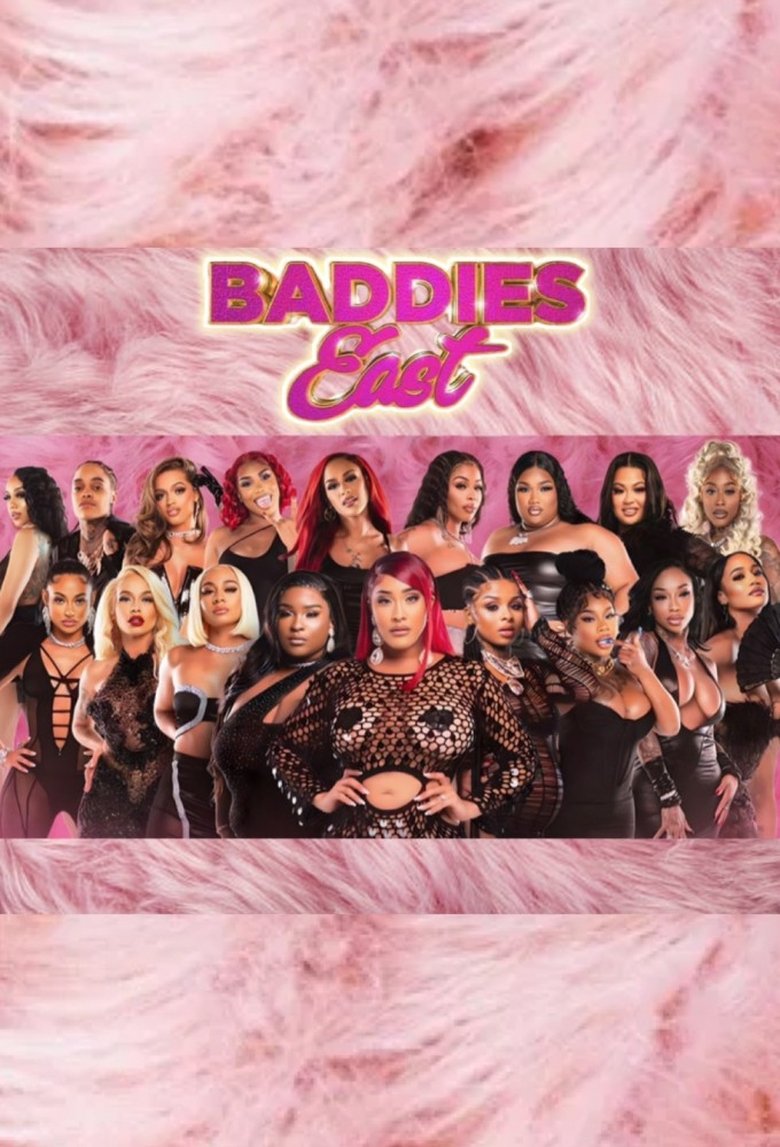 Poster of Baddies East