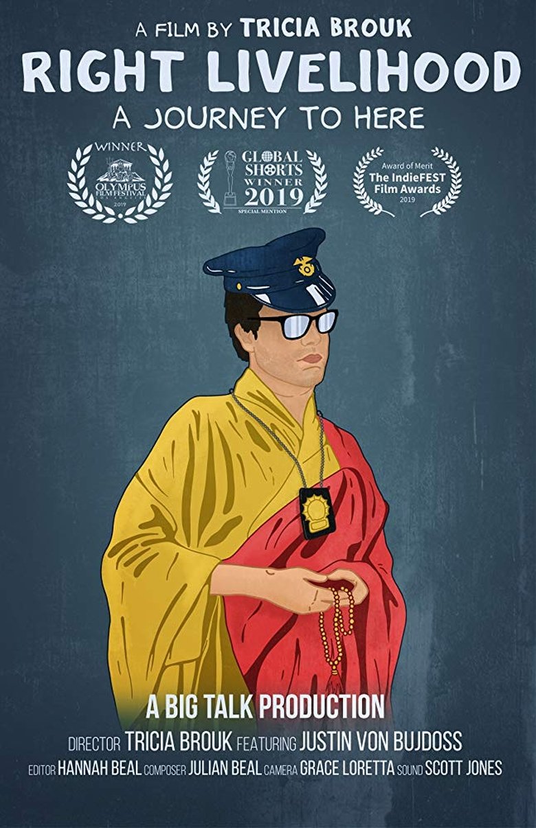Poster of Right Livelihood: A Journey to Here