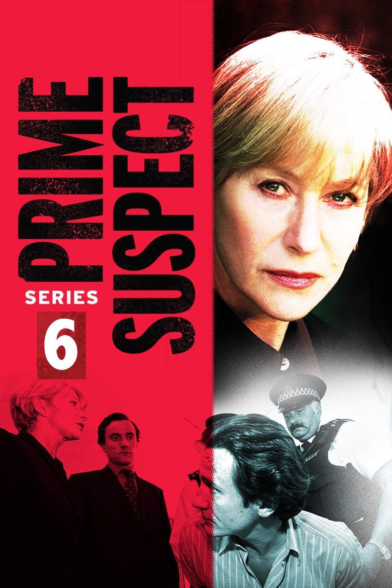 Poster of Episodes in Prime Suspect - Season 6 - Season 6
