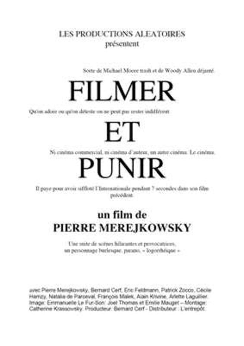 Poster of Filmer et punir