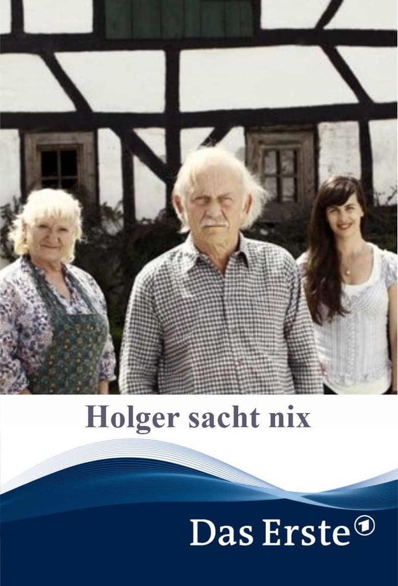 Poster of Holger sacht nix