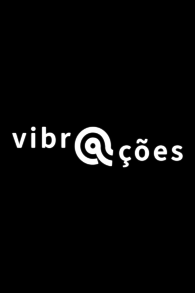 Poster of Vibrações