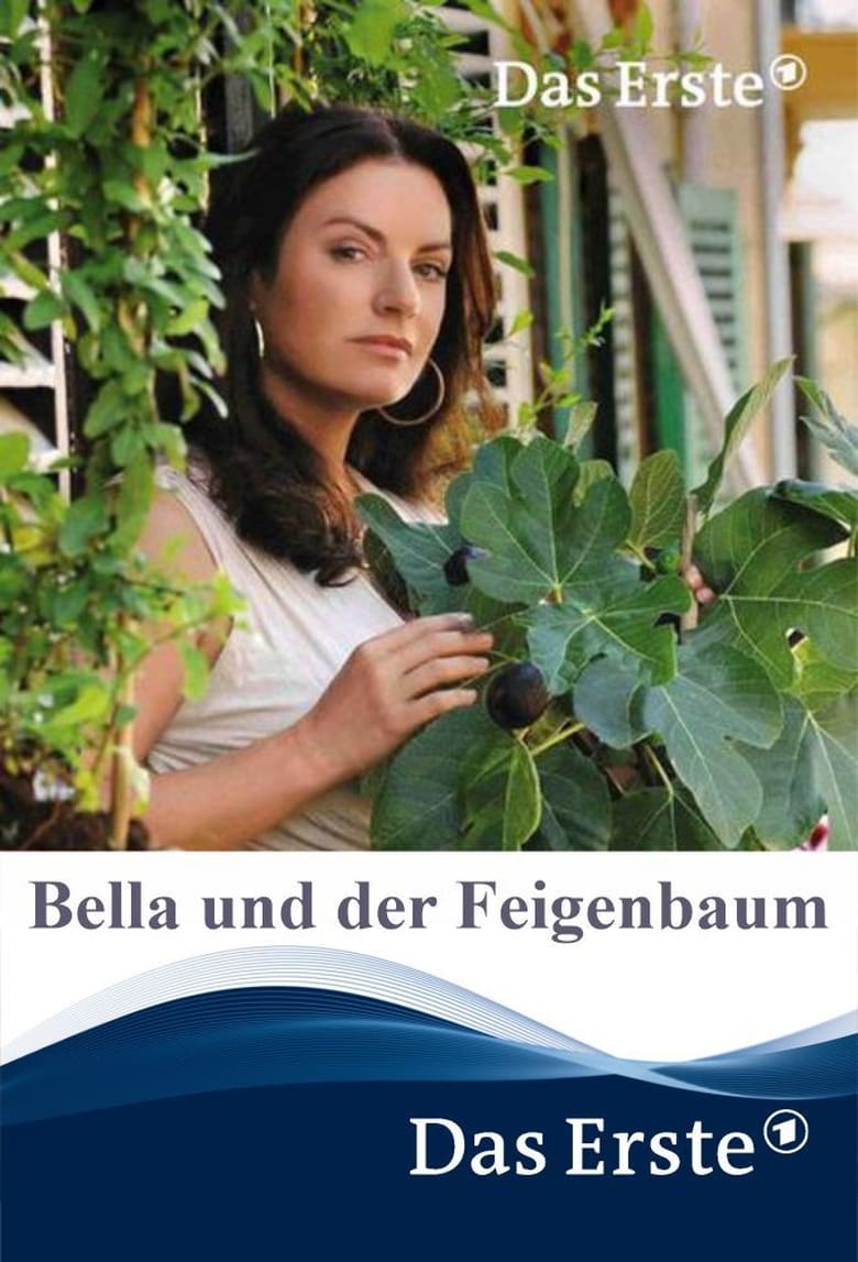 Poster of Bella und der Feigenbaum