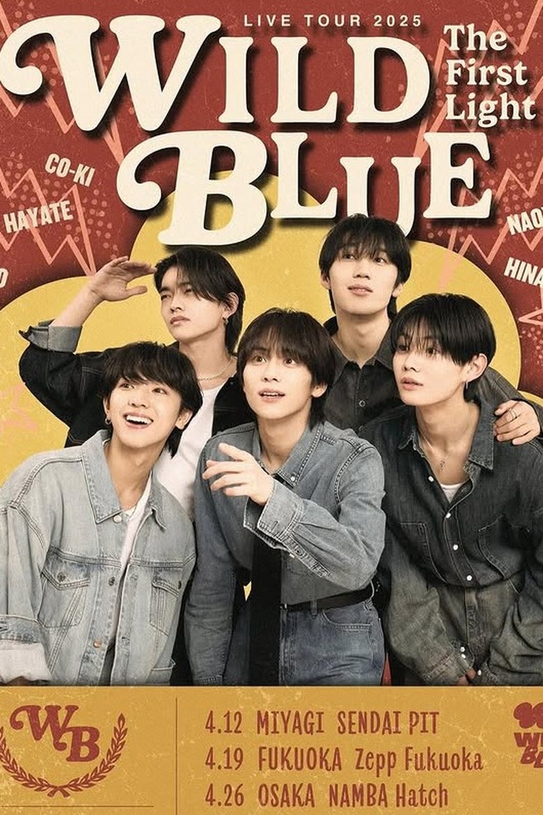 Poster of WILD BLUE LIVE TOUR 2025 [The First Light]