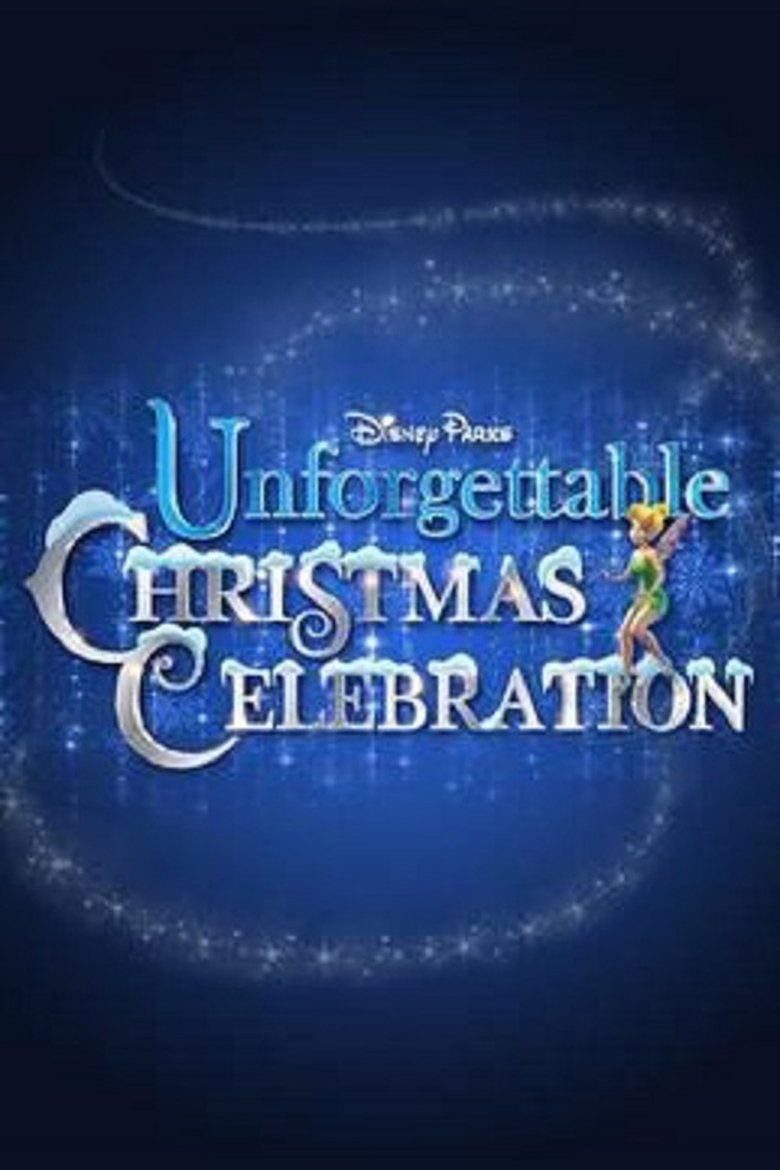 Poster of Disney Parks Unforgettable Christmas Celebration