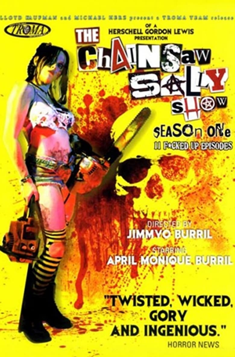 Poster of The Chainsaw Sally Show - Season One