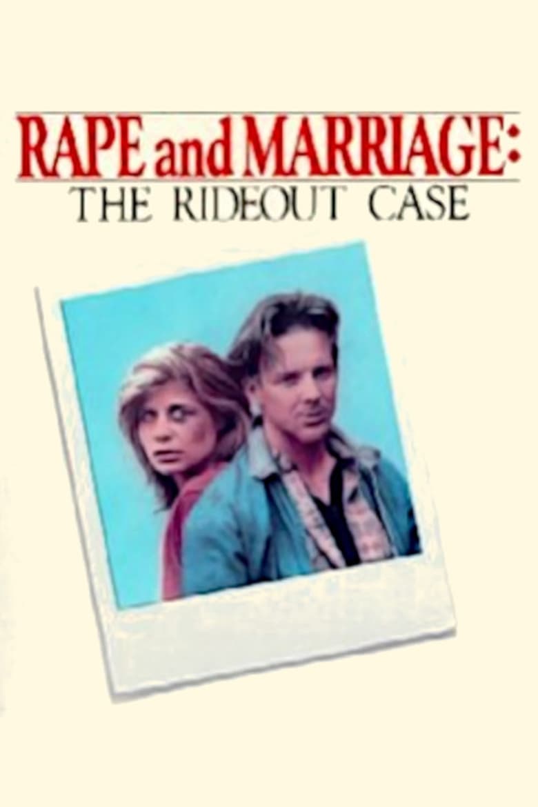 Poster of Rape and Marriage: The Rideout Case