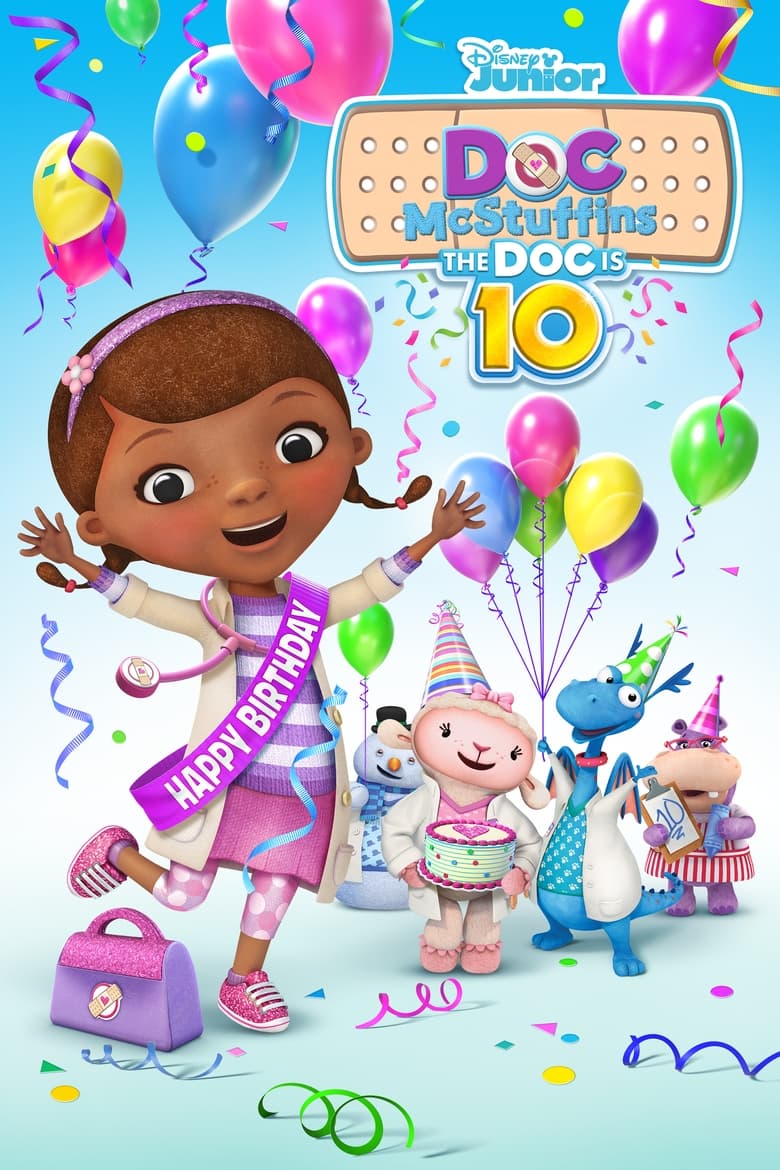 Poster of Doc McStuffins: The Doc Is 10!