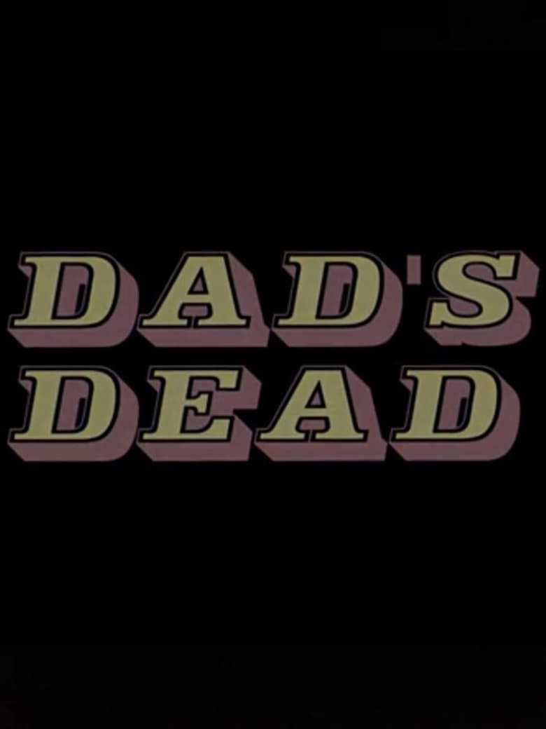 Poster of Dad's Dead