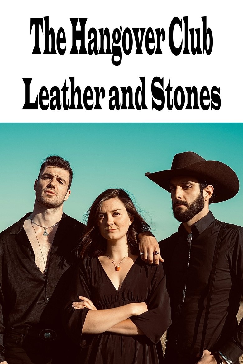 Poster of The Hangover Club - Leather and Stone