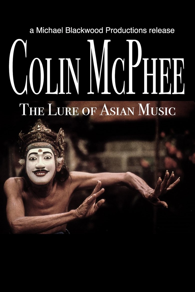 Poster of Colin McPhee: The Lure of Asian Music