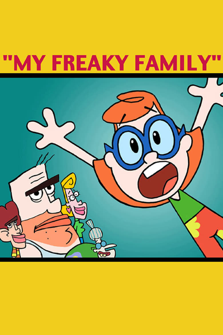 Poster of My Freaky Family: Welcome to My World