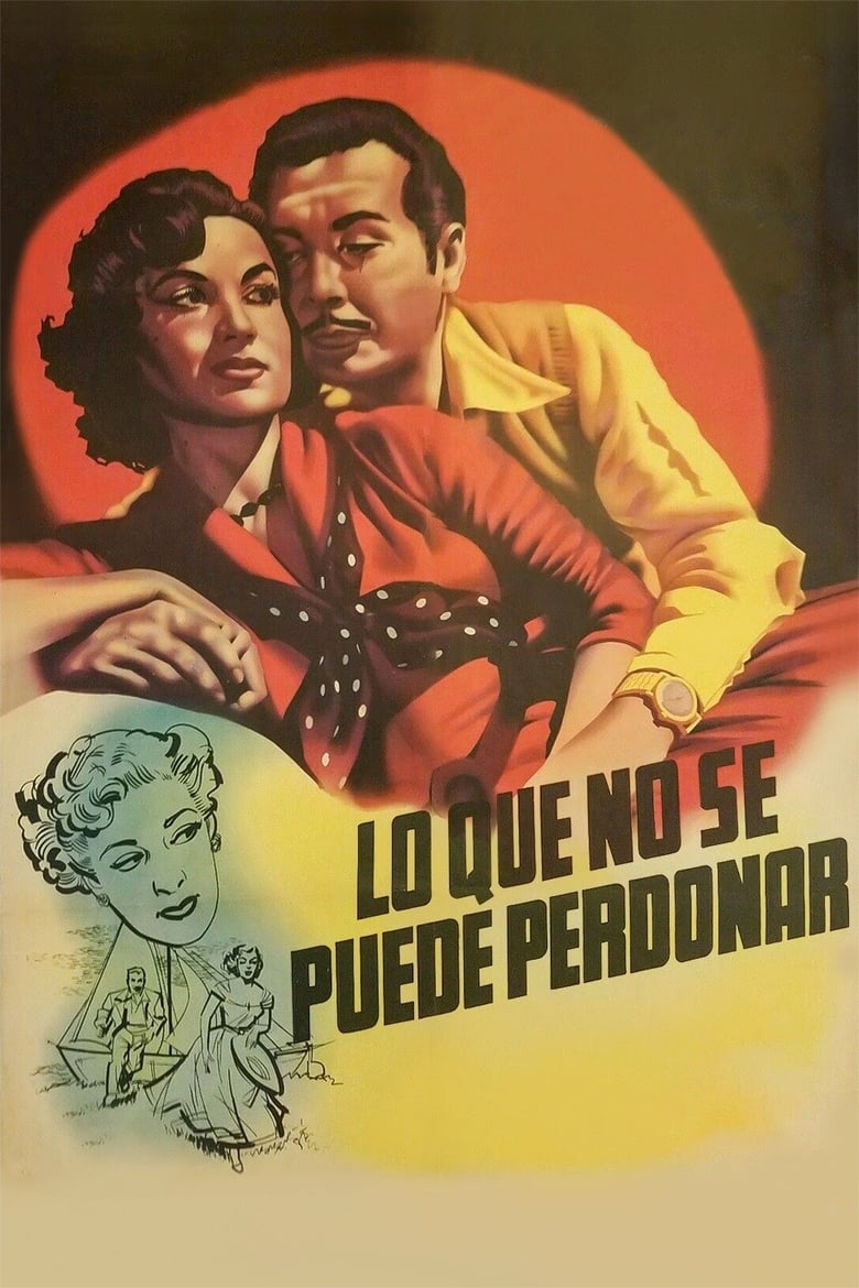 Poster of Lo que no se puede perdonar!..