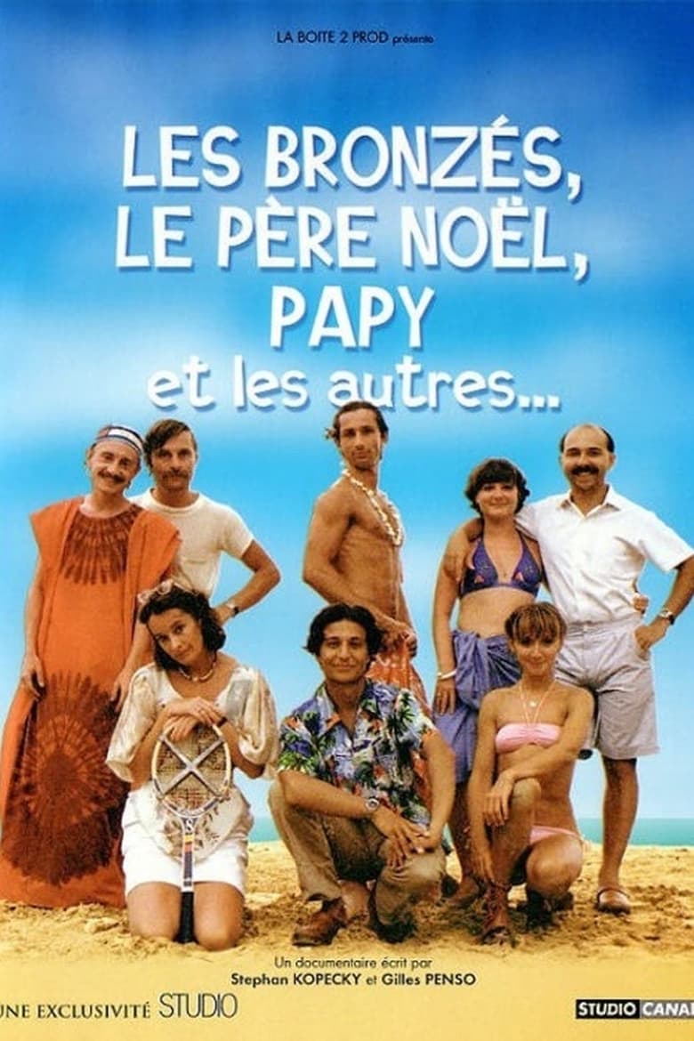 Poster of Les Bronzés, le père Noël, papy et les autres