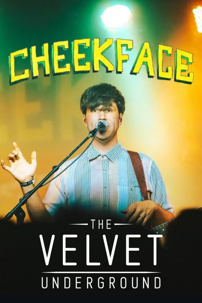 Poster of Cheekface at The Velvet Underground