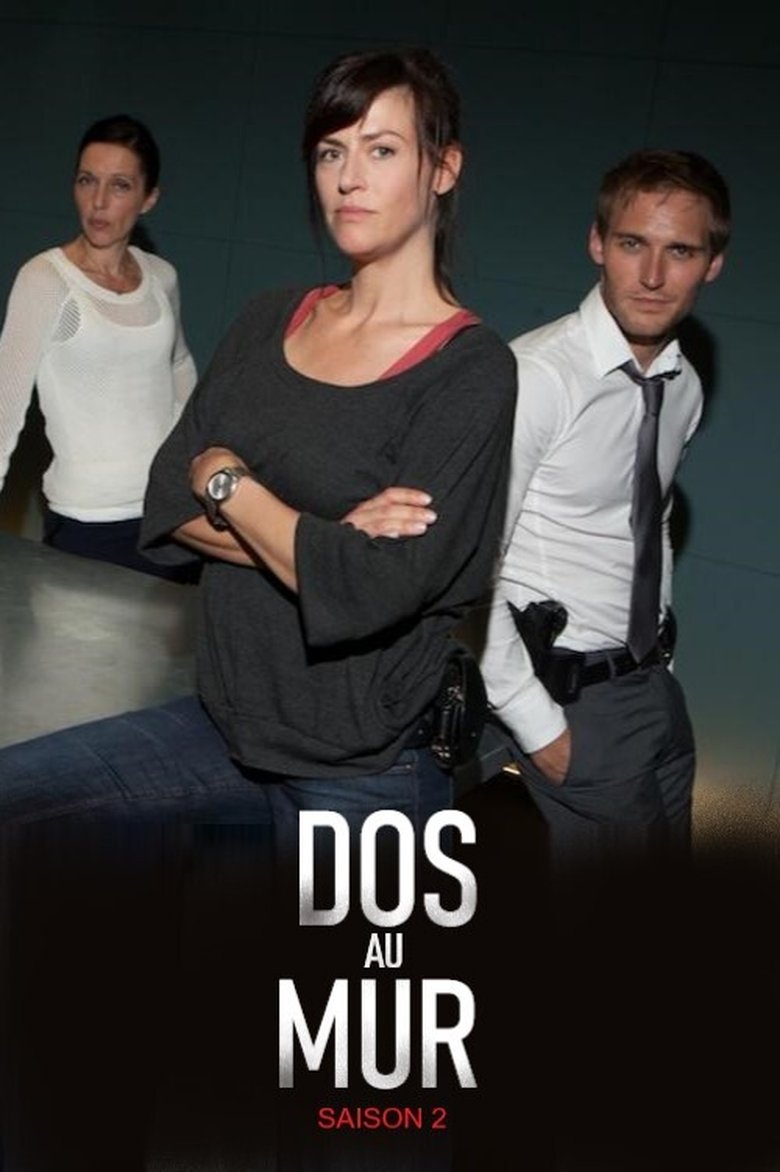 Poster of Episodes in Dos Au Mur - Season 2 - Season 2
