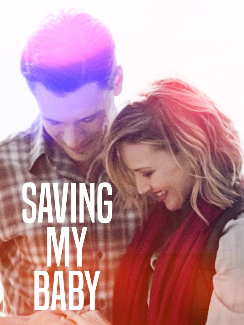 Poster of Saving My Baby
