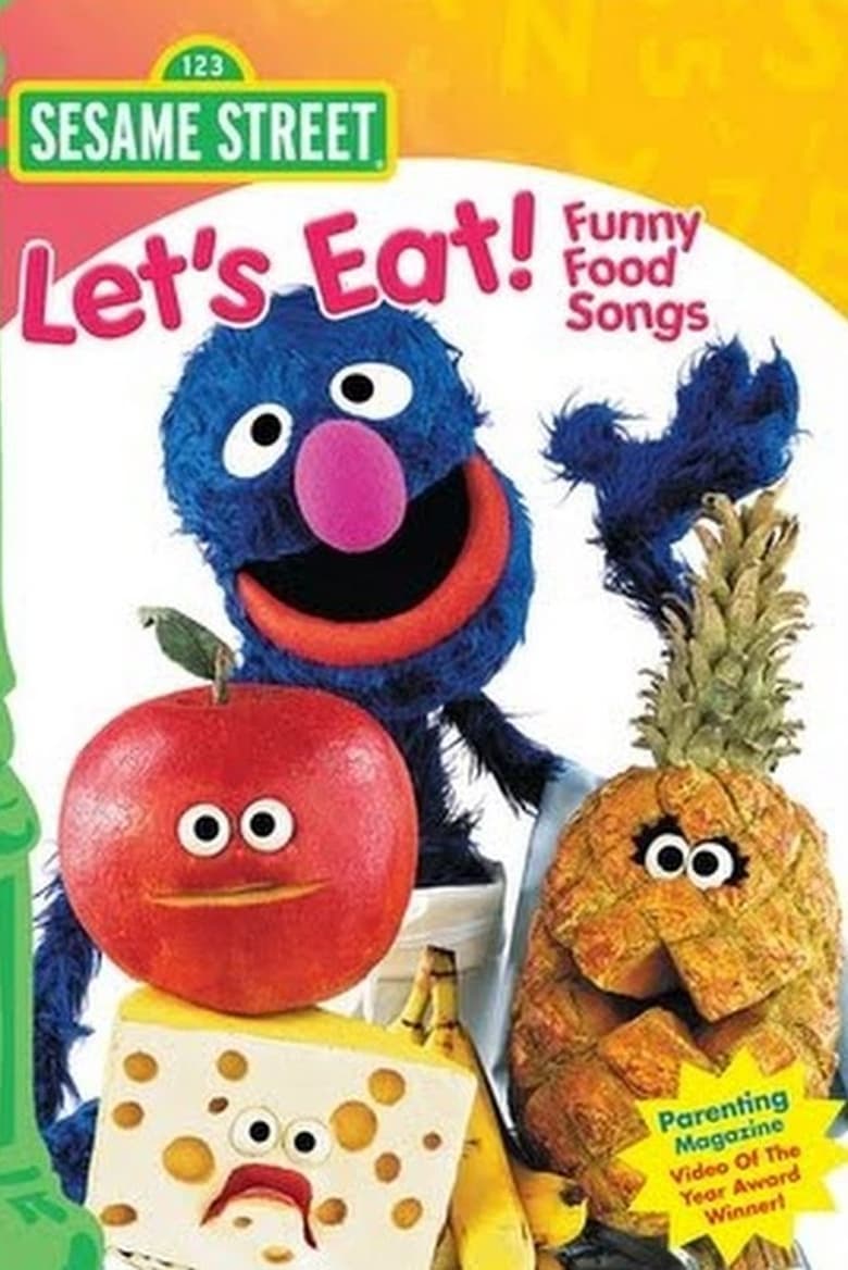 Poster of Sesame Street: Let's Eat! Funny Food Songs
