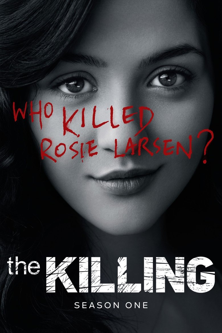 Poster of Episodes in The Killing - Season 1 - Season 1