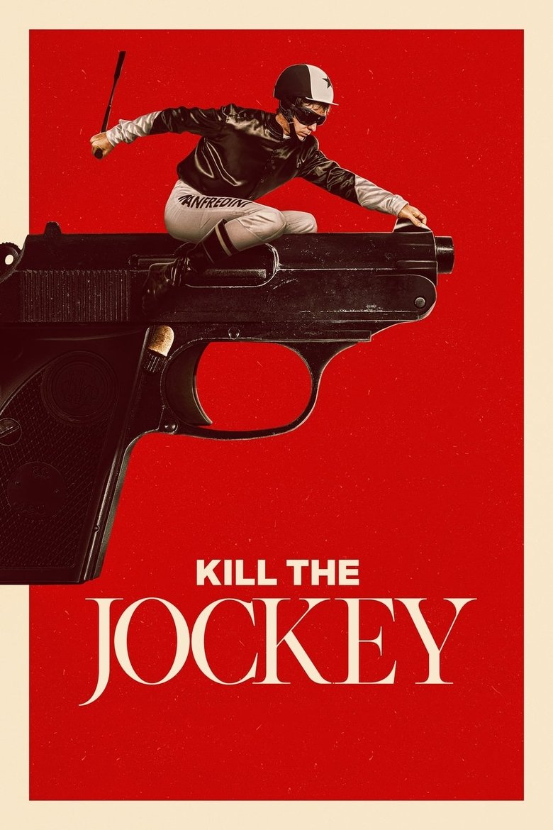 Poster of Kill the Jockey
