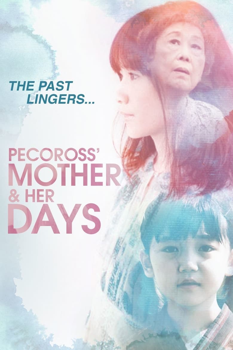 Poster of Pecoross' Mother and Her Days