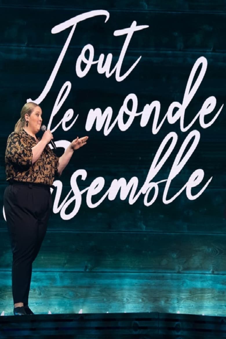 Poster of Tout le monde ensemble