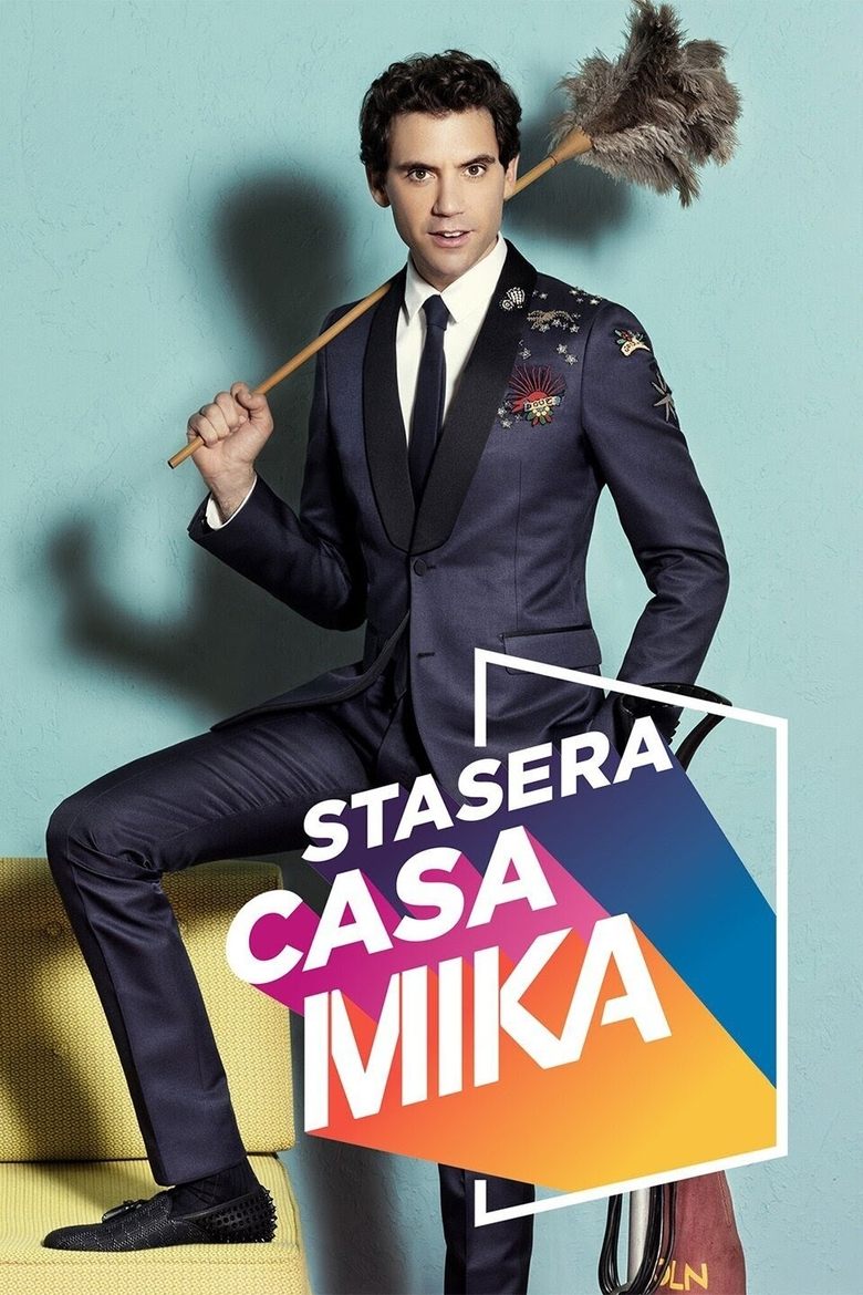 Poster of Cast and Crew in Stasera Casa MIKA - Home 4°° (Season 2 - Episode 4) - Home 4°°