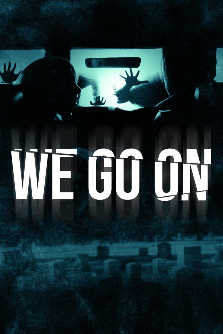 Poster of We Go On