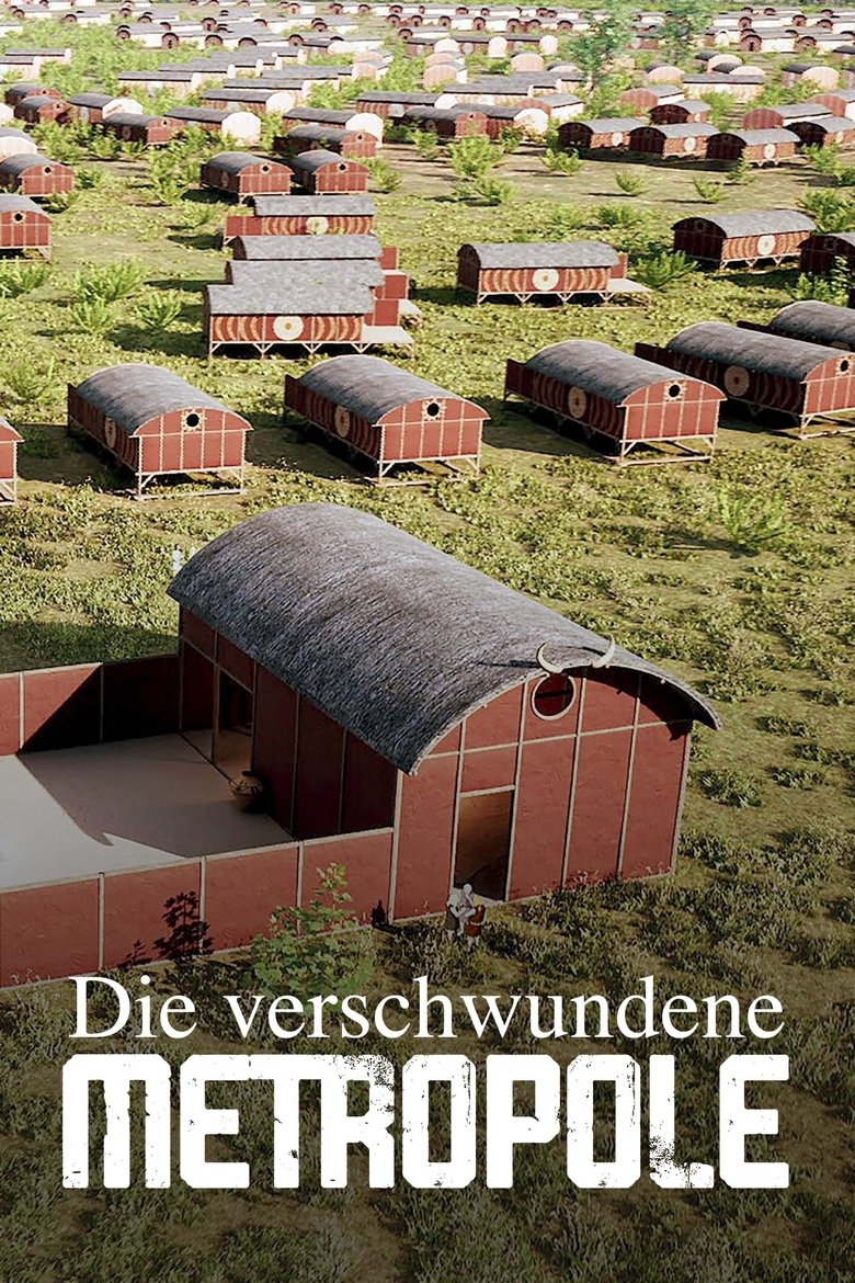 Poster of Das Rätsel einer verlorenen Zivilisation - Die verschwundene Metropole