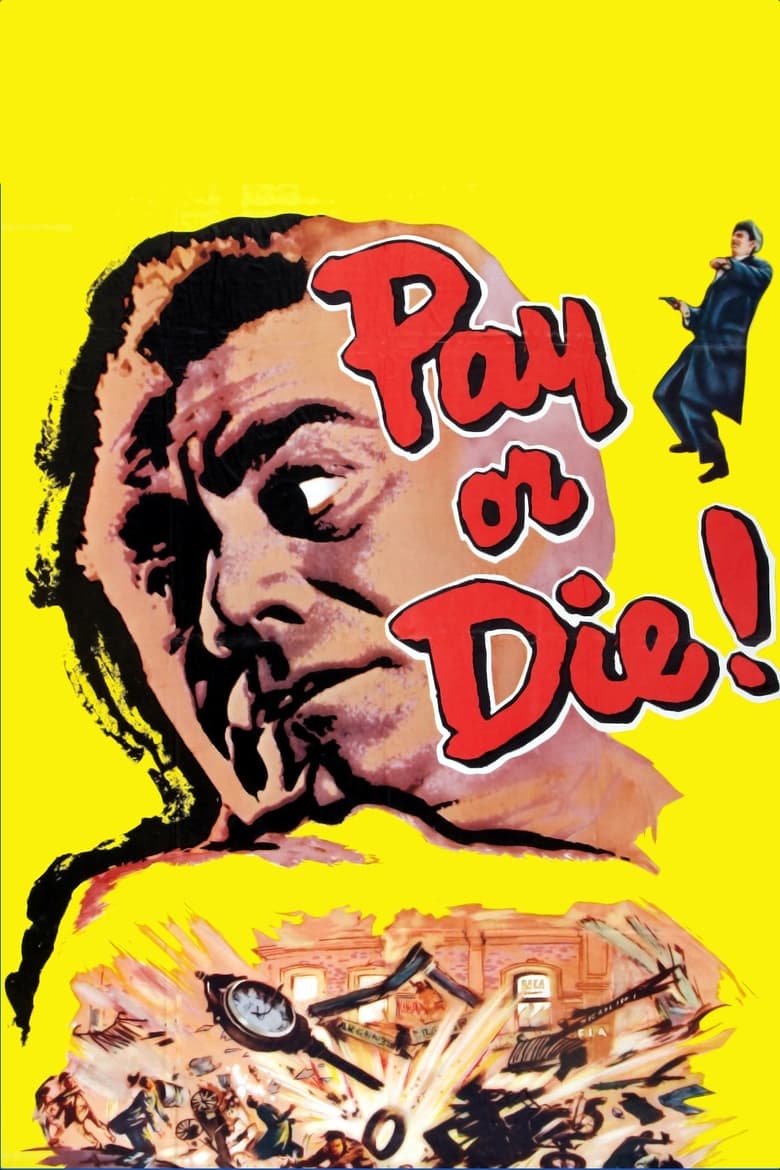 Poster of Pay or Die!