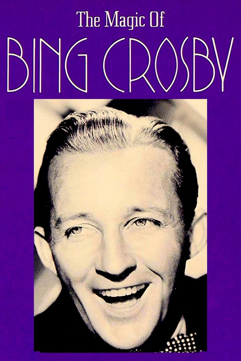 Poster of The Magic of Bing Crosby