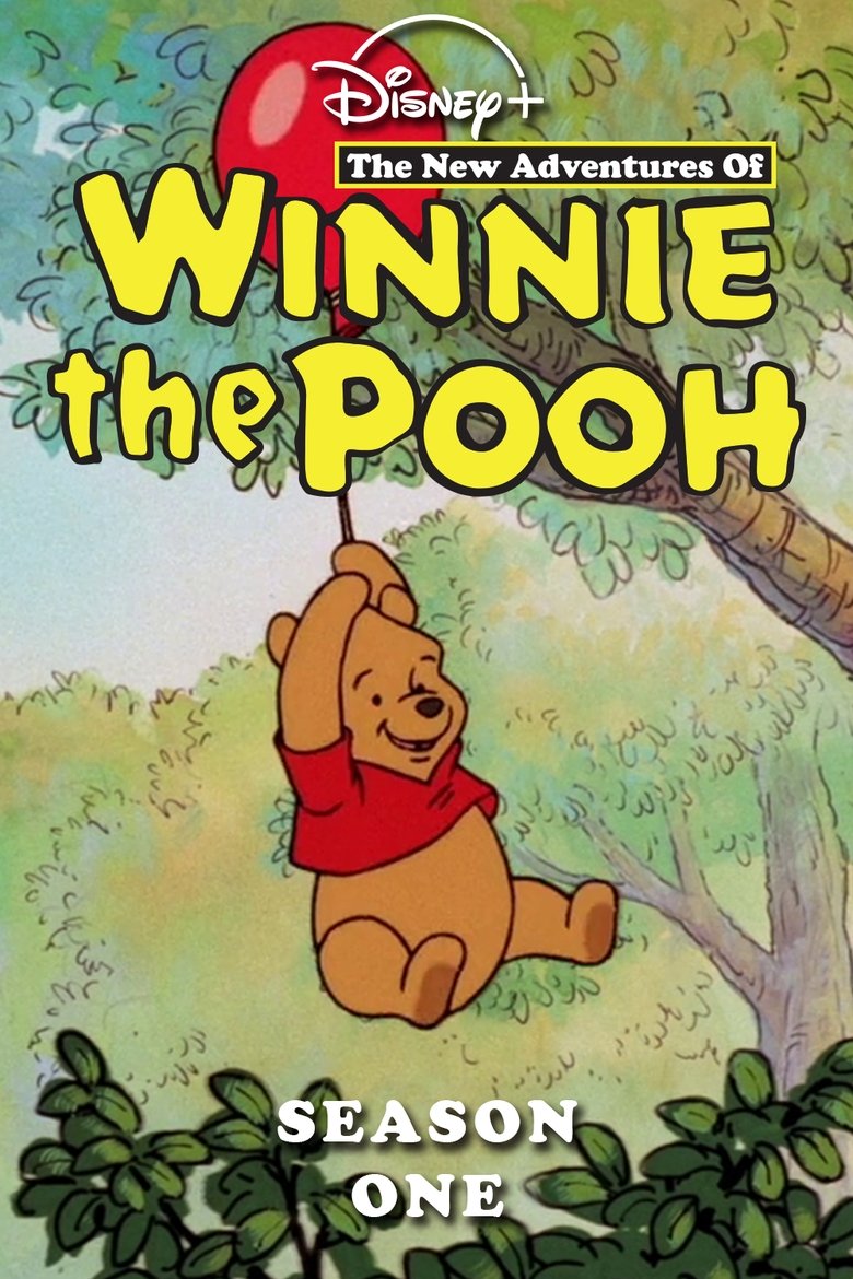 Poster of Episodes in The New Adventures Of Winnie The Pooh - Season 1 - Season 1