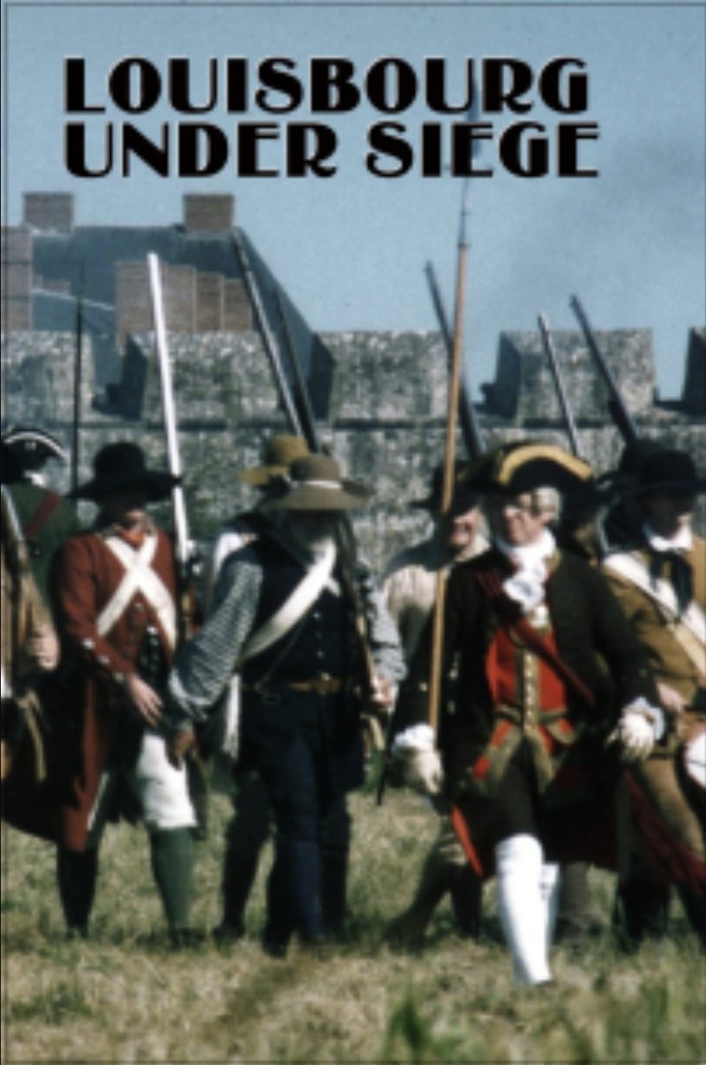 Poster of Louisbourg Under Siege