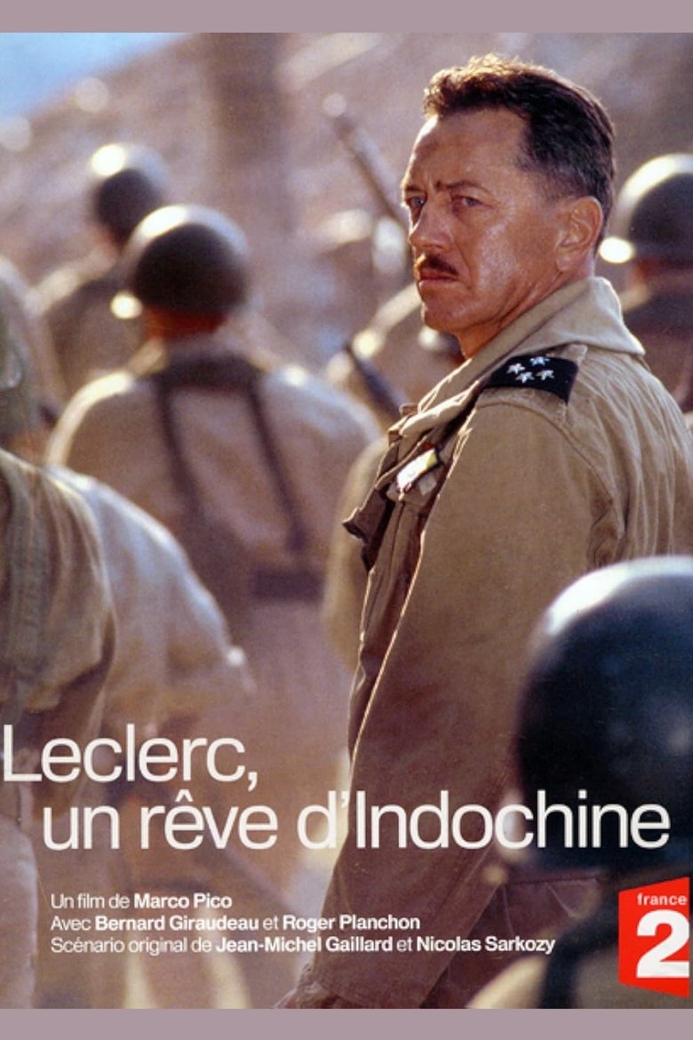 Poster of Leclerc, un rêve d'Indochine