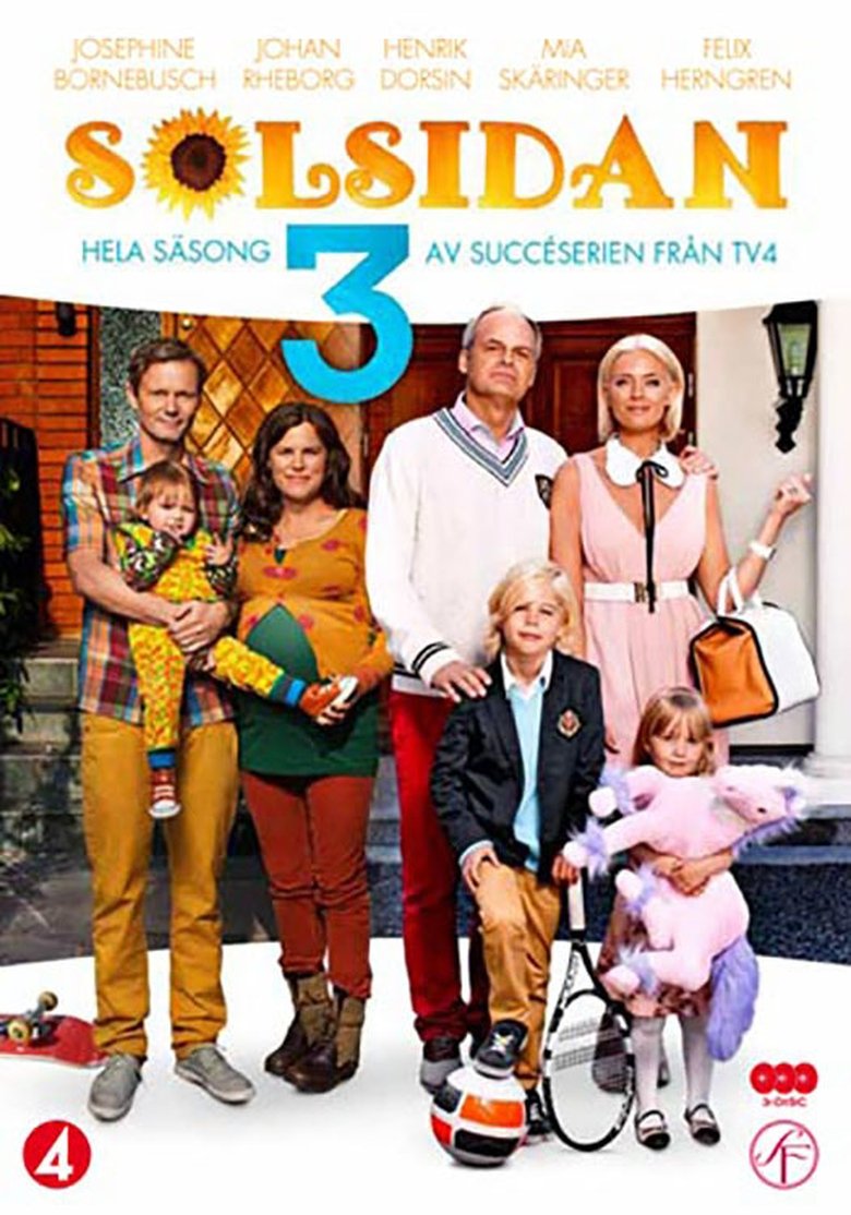 Poster of Episodes in Solsidan - Season 3 - Season 3