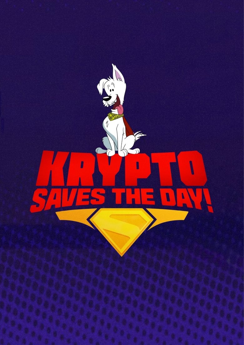 Poster of Krypto Saves the Day!