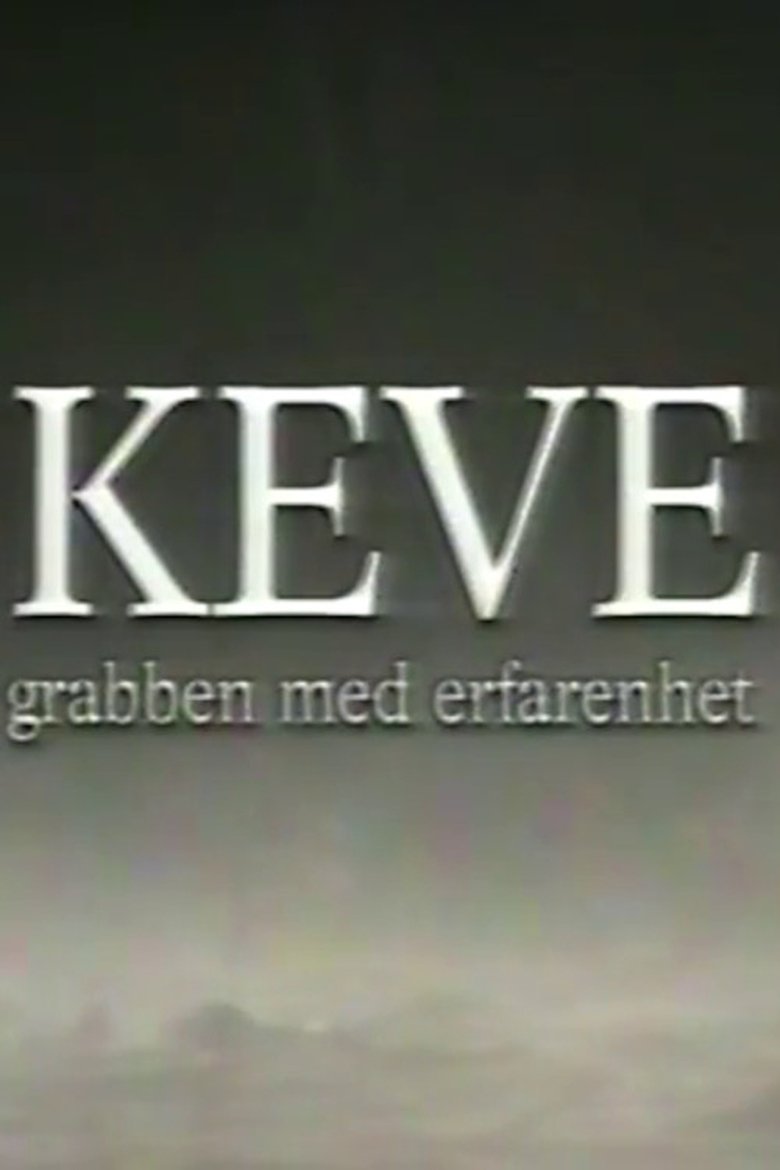 Poster of Keve - grabben med erfarenhet