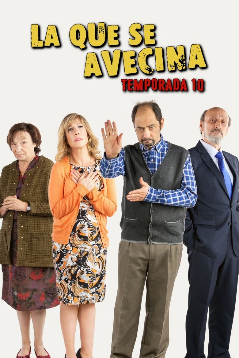 Poster of Episodes in La Que Se Avecina - Season 10 - Season 10
