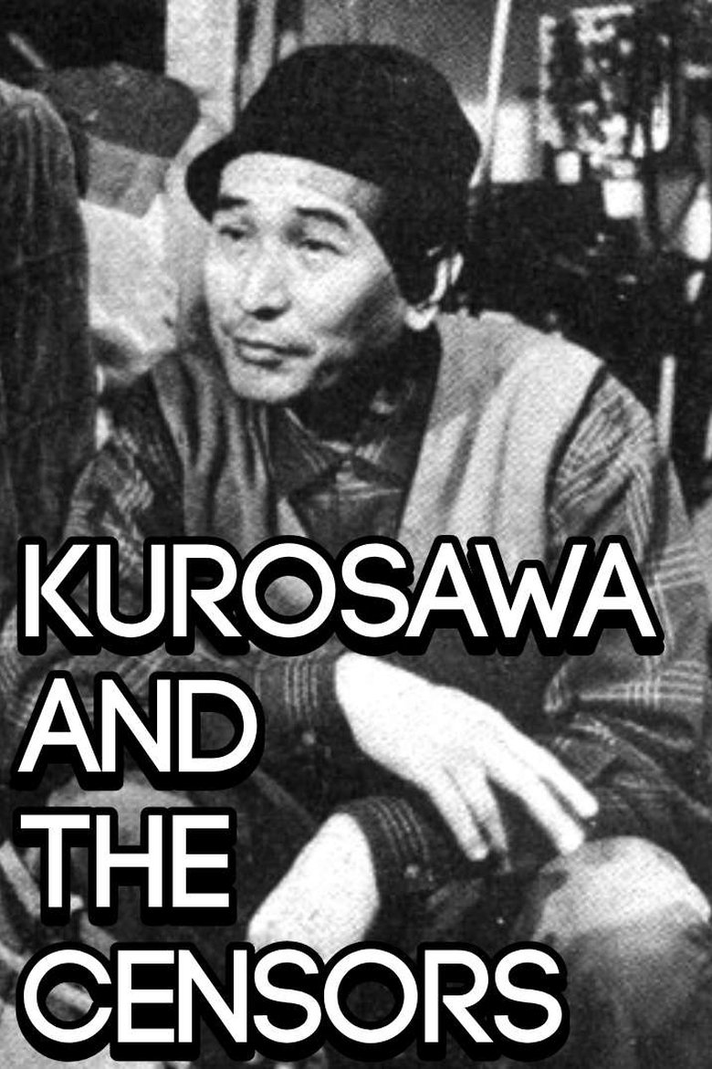 Poster of Kurosawa and the Censors
